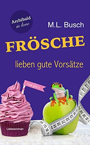 cover_Archibald in love_Froesche lieben gute Vorsaetze